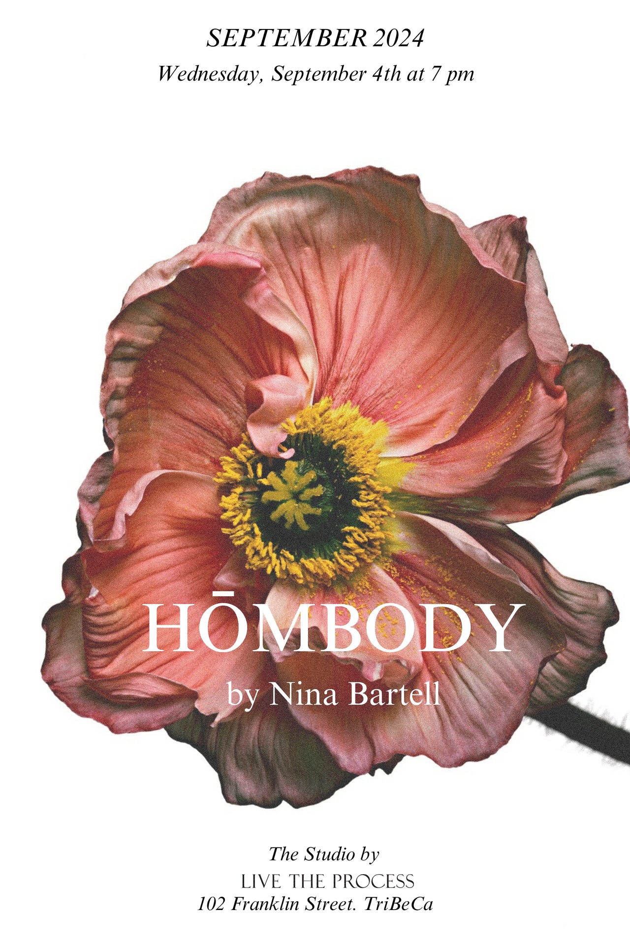 Hōmbody Class Announcement on September 4th, 2024, featuring a vibrant pink flower and class details by Nina Bartell at Live The Process Studio, NYC