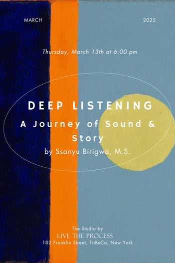 Deep Listening: A Journey of Sound & Story